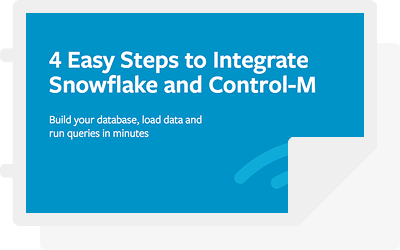 4 Easy Steps to Integrate Snowflake and Control-M
