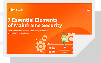 7 Essential Elements of Mainframe Security