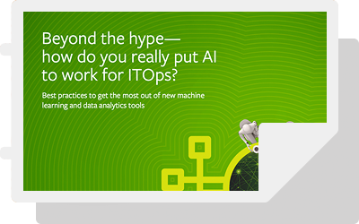 Beyond the hype— how do you really put AI to work for ITOps?