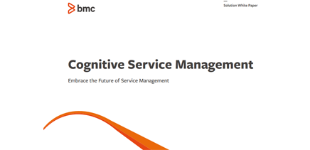 Cognitive Service Management - Embrace the Future of Service Management