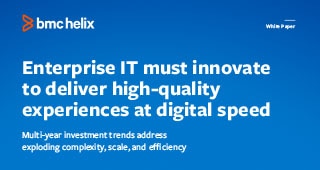 Enterprise IT Must Innovate to Deliver High-Quality Experiences 