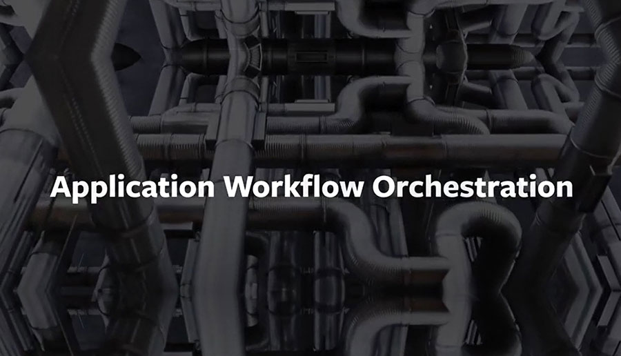 概要：Application Workflow Orchestration （アプリケーションワークフローのオーケストレーション）（1:14）